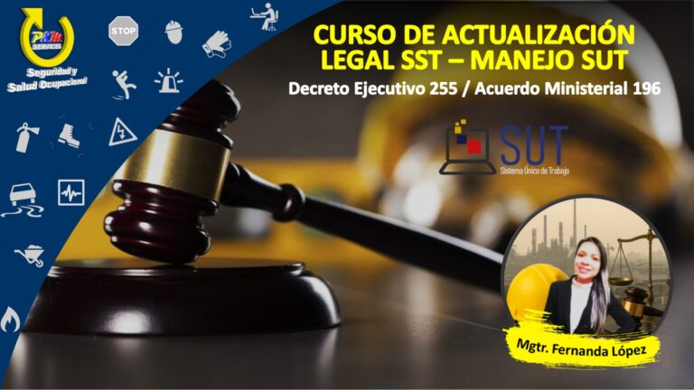 CURSO DE LEGISLACIÓN SST Y MANEJO SUT